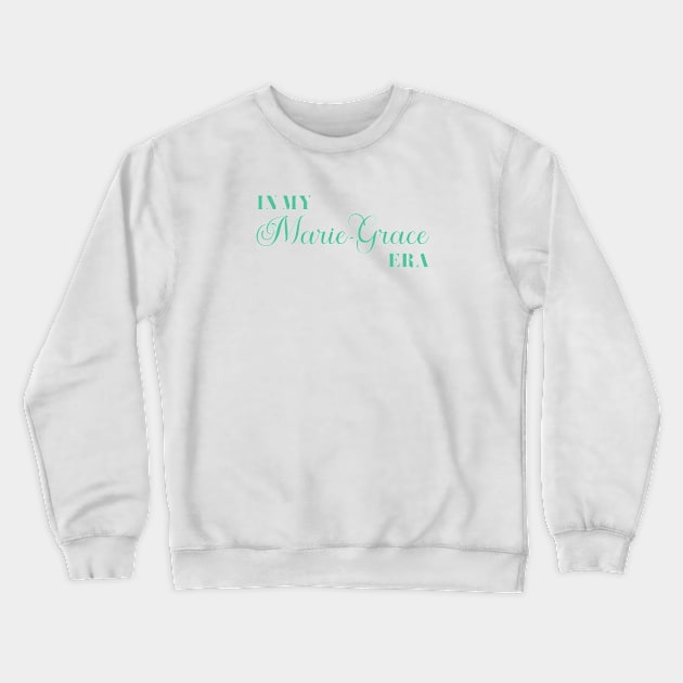 Marie-Grace Era Crewneck Sweatshirt by MirandaBrookeDesigns